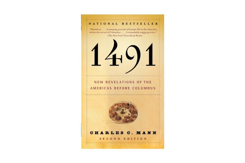 1491 by Charles C. Mann.