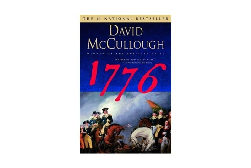 1776 by David McCullough.